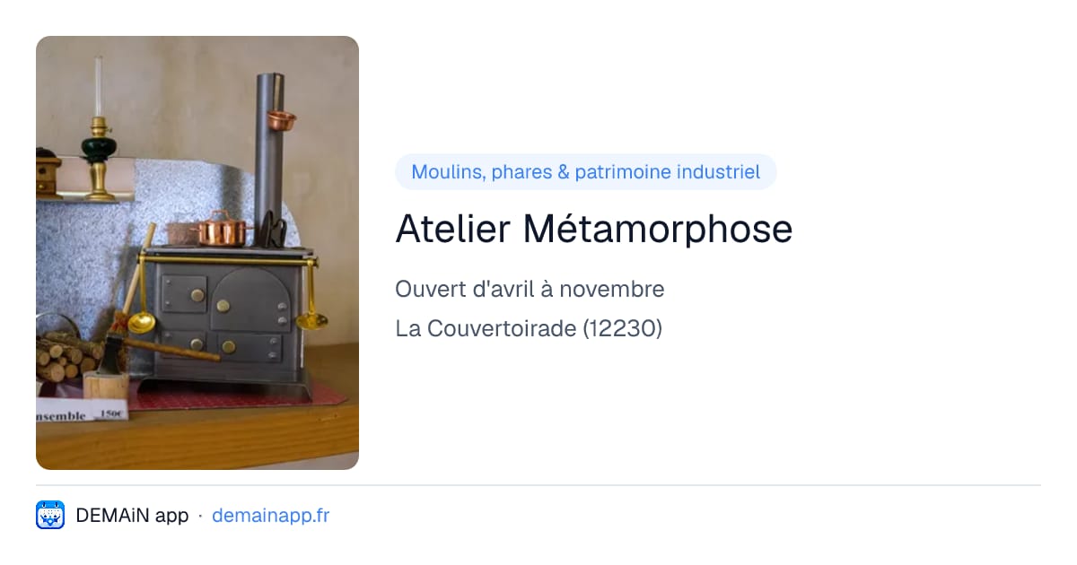 Atelier Métamorphose — La Couvertoirade