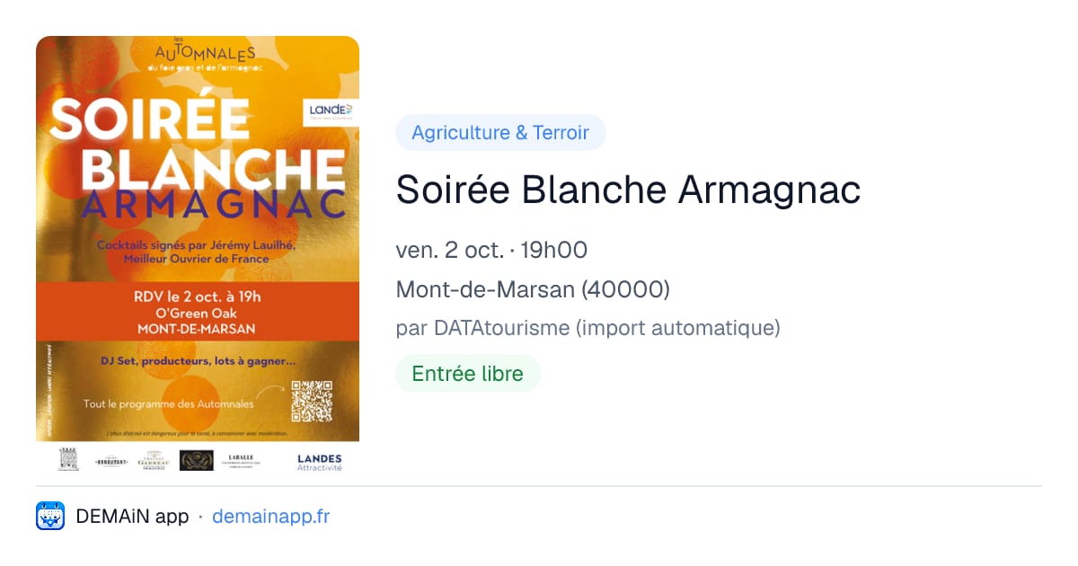 Soirée Blanche Armagnac — Mont-de-Marsan