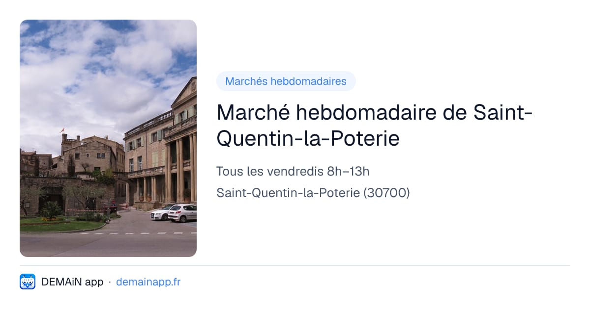 Marché hebdomadaire de Saint-Quentin-la-Poterie — Saint-Quentin-la-Poterie