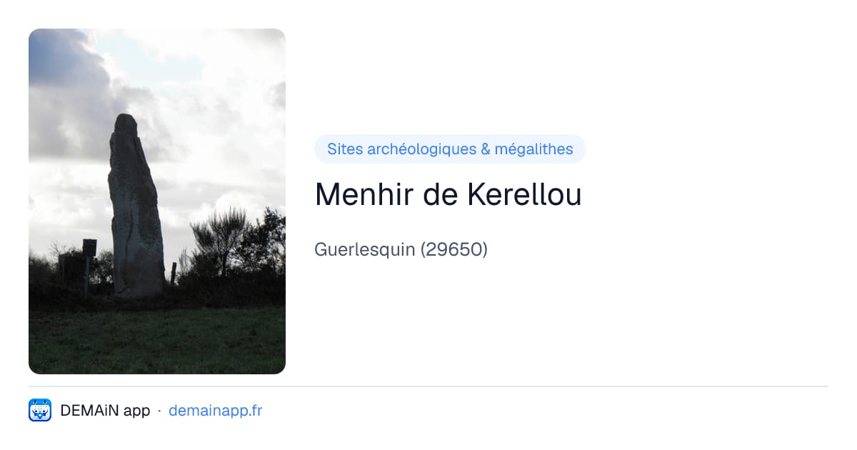 Menhir de Kerellou — Guerlesquin