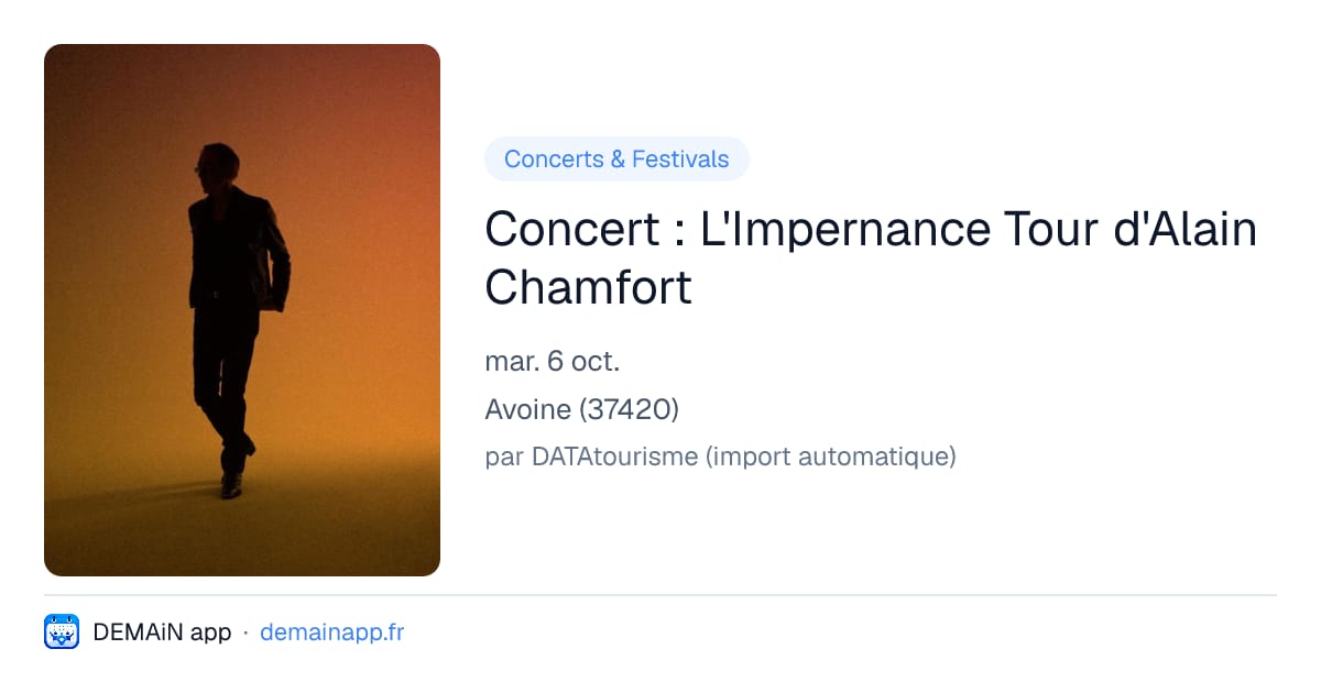 Concert : L'Impernance Tour d'Alain Chamfort — Avoine