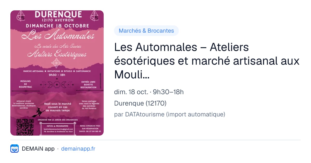 Les Automnales – Ateliers ésotériques et marché artisanal aux Moulins de Roupeyrac — Durenque