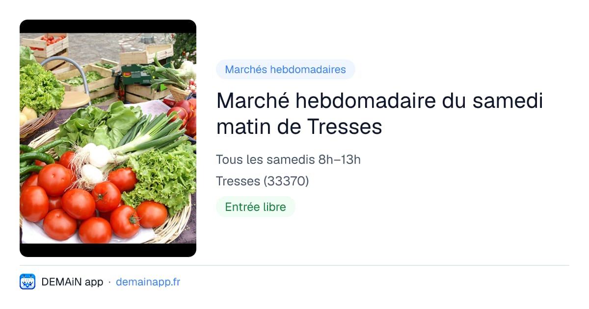 Marché hebdomadaire du samedi matin de Tresses — Tresses