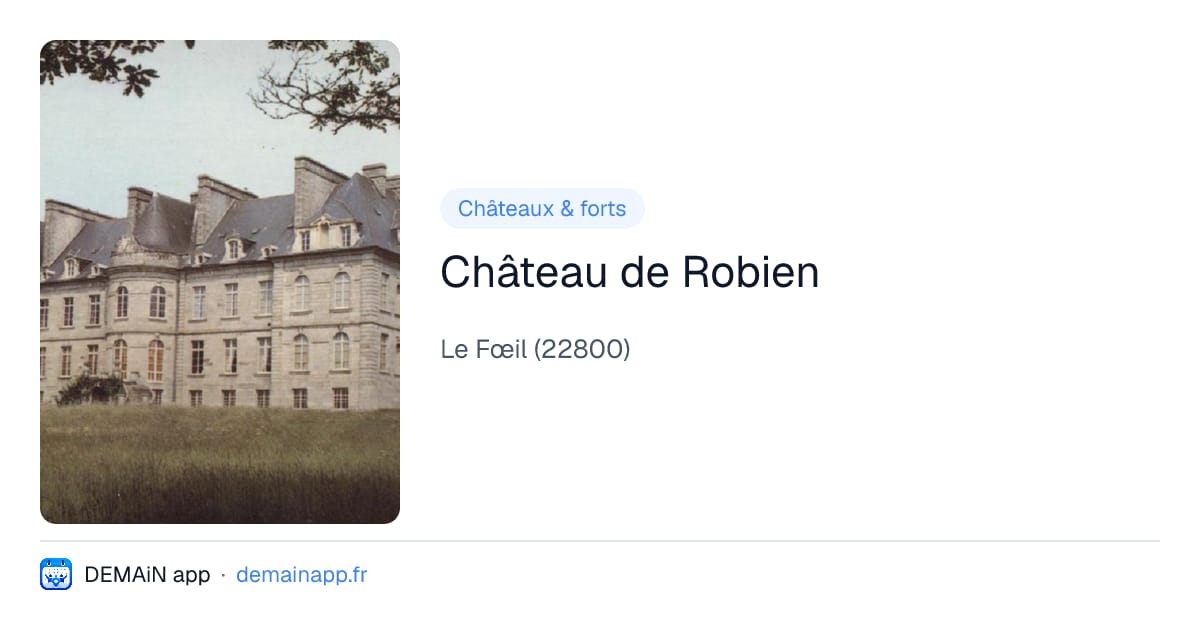 Château de Robien — Le Fœil