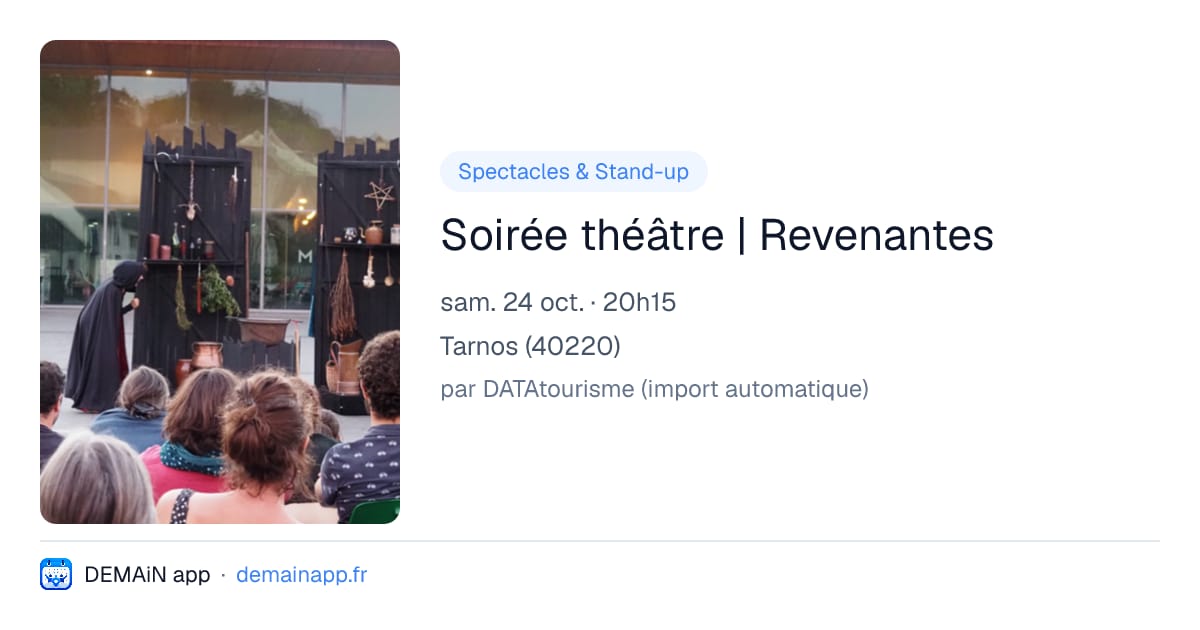 Soirée théâtre | Revenantes — Tarnos