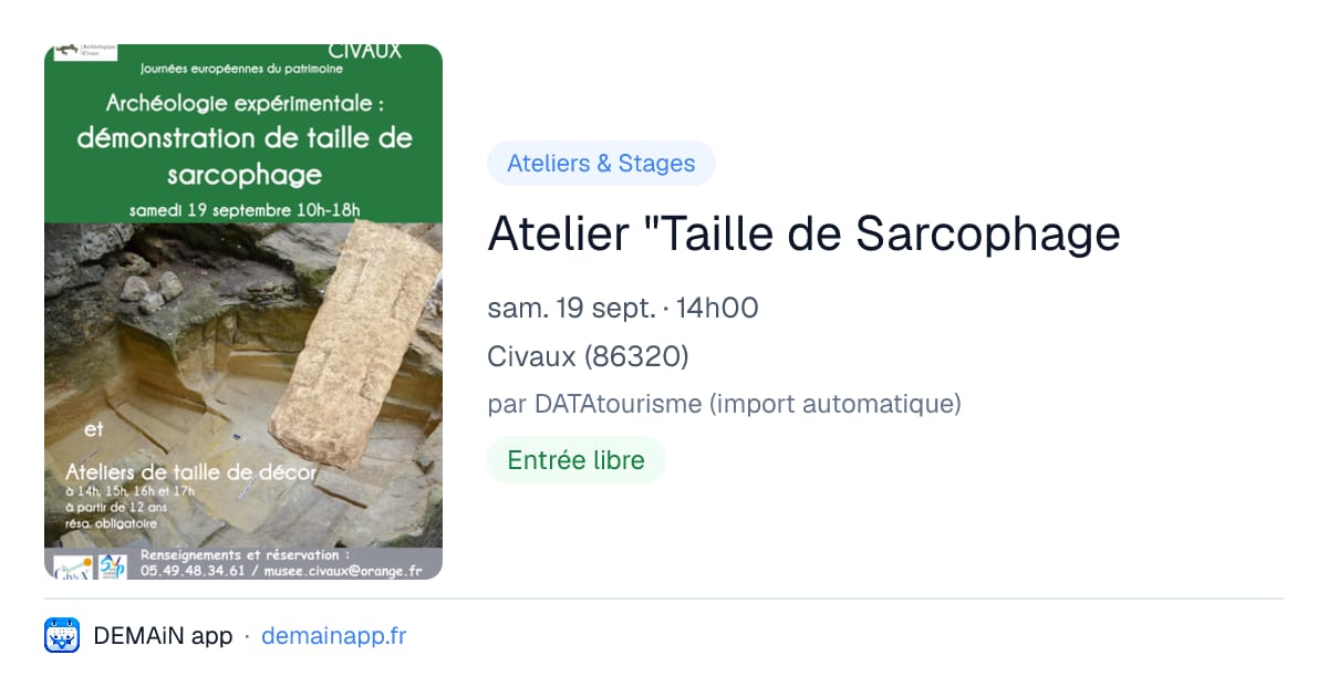 Atelier "Taille de Sarcophage — Civaux