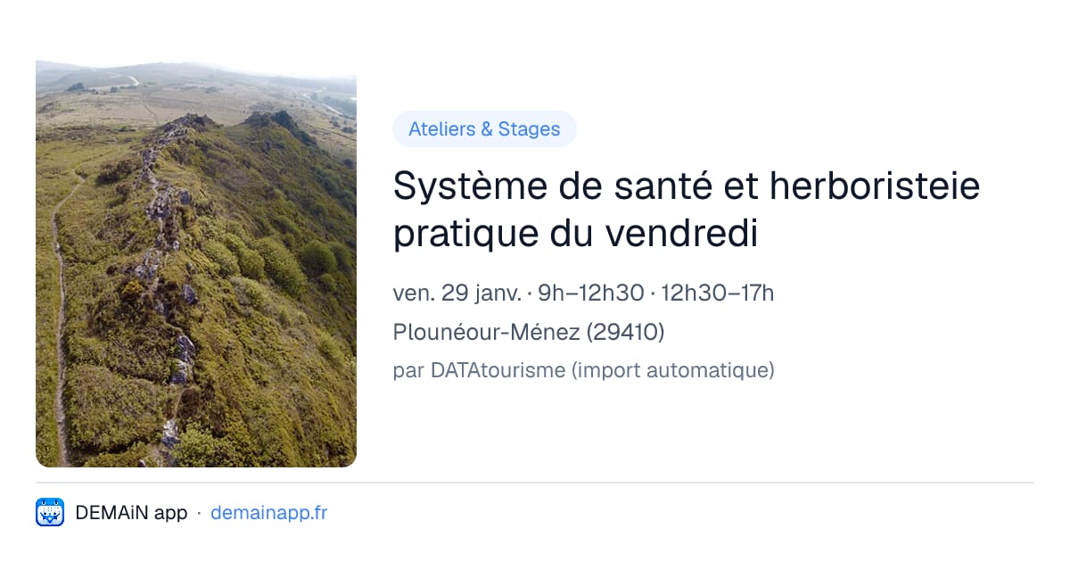 Système de santé et herboristeie pratique du vendredi — Plounéour-Ménez