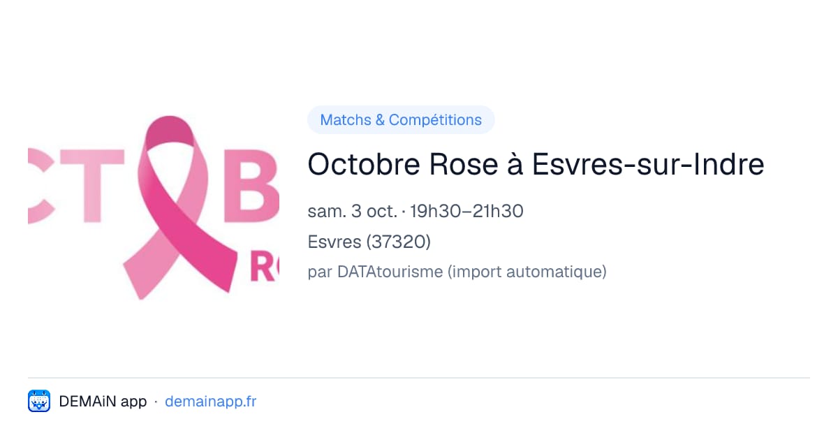 Octobre Rose à Esvres-sur-Indre — Esvres