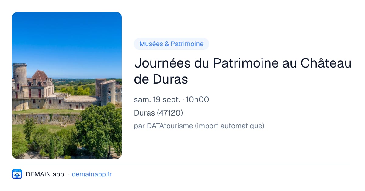 Journées du Patrimoine au Château de Duras — Duras