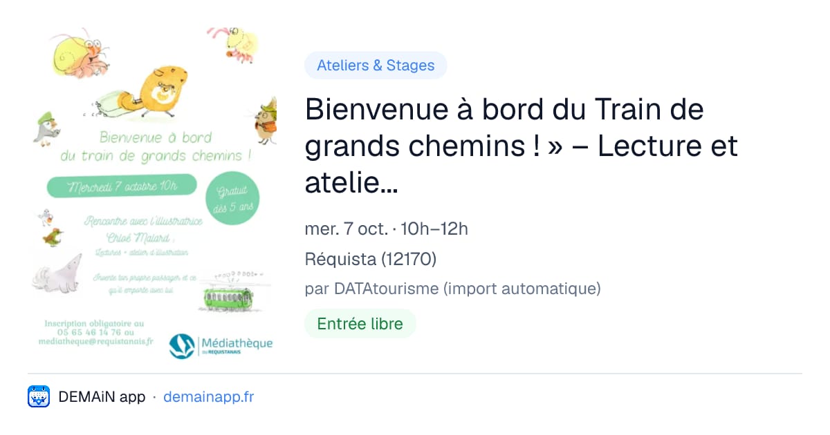 Bienvenue à bord du Train de grands chemins ! » – Lecture et atelier créatif avec Chloé Malard - Médiathèque — Réquista