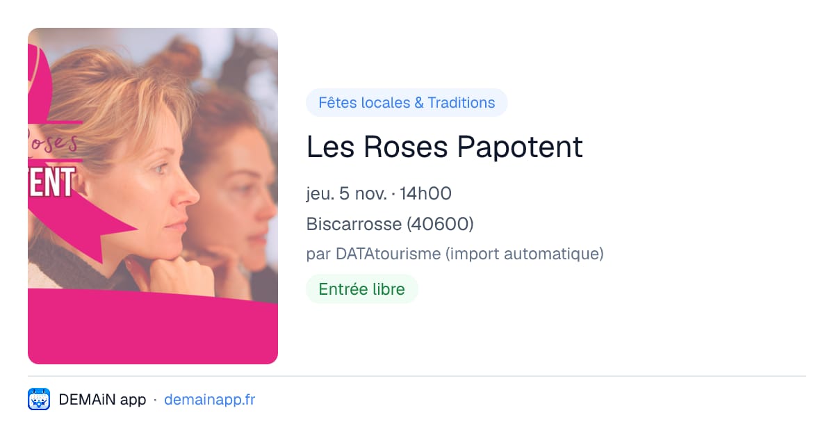Les Roses Papotent — Biscarrosse