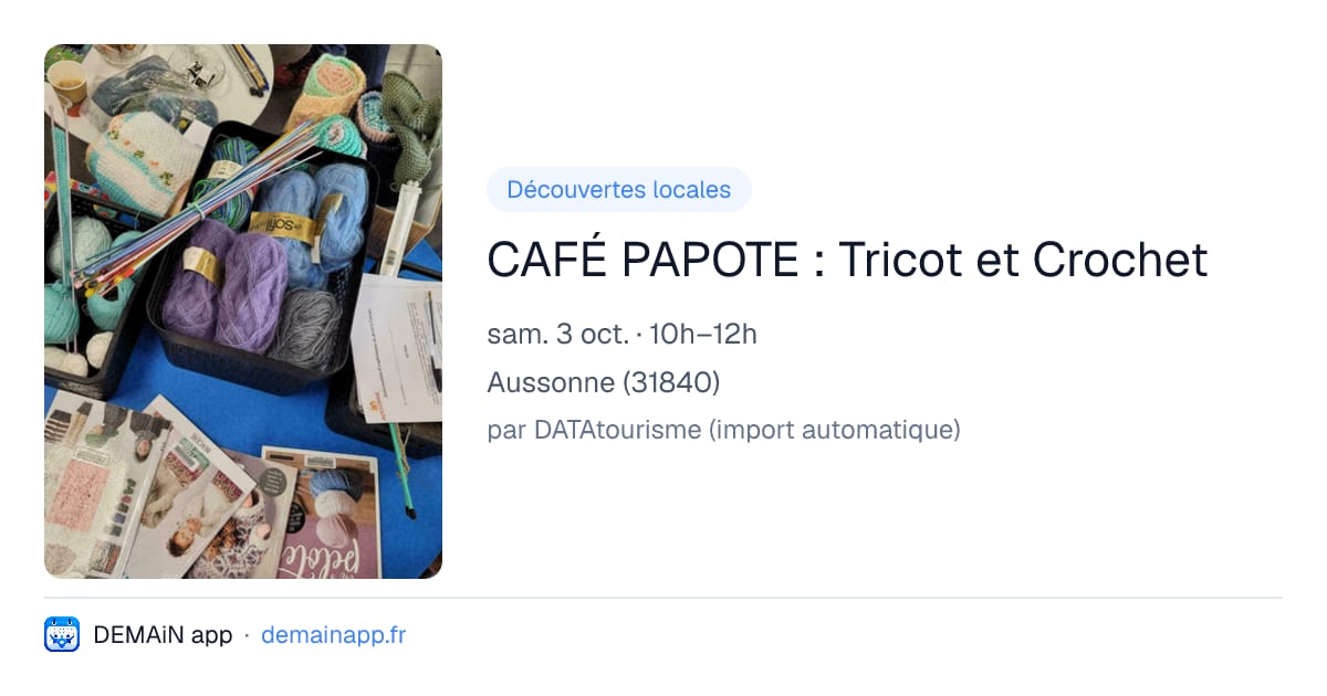 CAFÉ PAPOTE : Tricot et Crochet — Aussonne