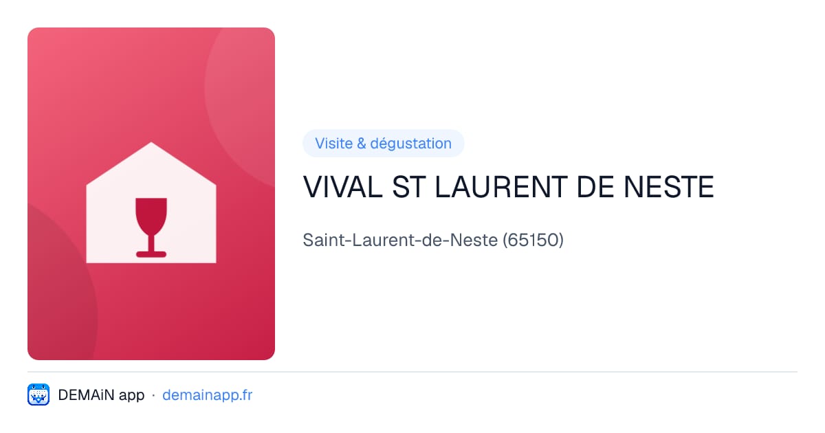 VIVAL ST LAURENT DE NESTE — Saint-Laurent-de-Neste