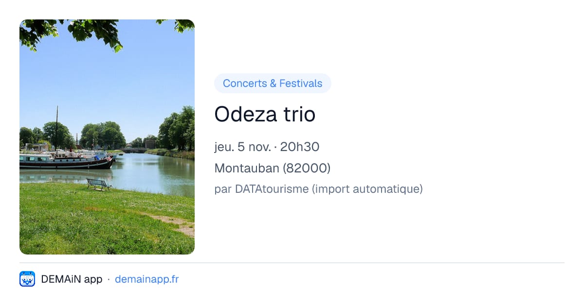 Odeza trio — Montauban