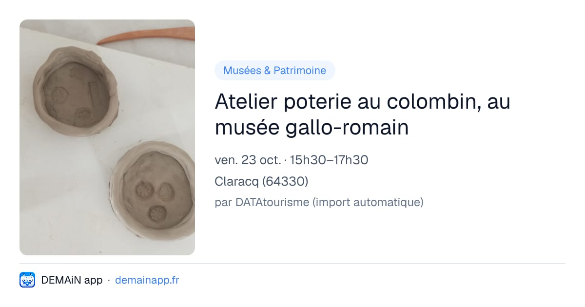 Atelier poterie au colombin, au musée gallo-romain — Claracq