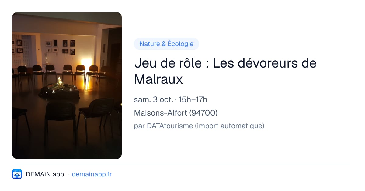 Jeu de rôle : Les dévoreurs de Malraux — Maisons-Alfort
