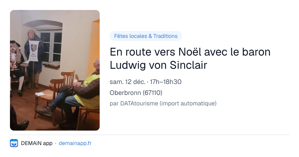 En route vers Noël avec le baron Ludwig von Sinclair — Oberbronn