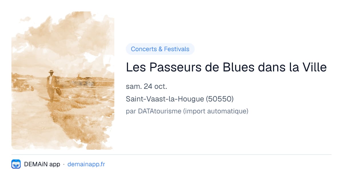 Les Passeurs de Blues dans la Ville — Saint-Vaast-la-Hougue