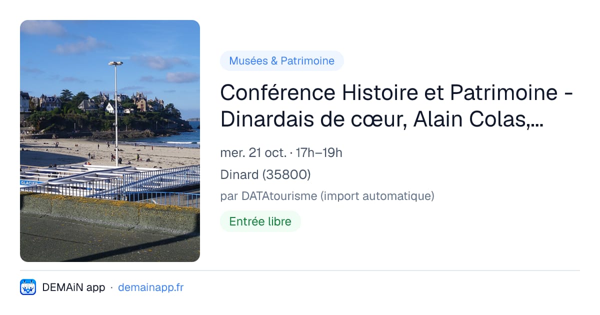 Conférence Histoire et Patrimoine - Dinardais de cœur, Alain Colas, navigateur solitaire — Dinard