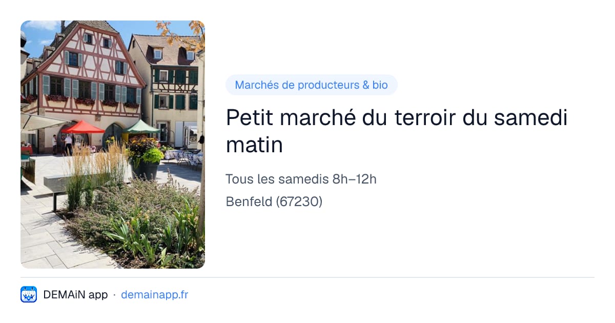 Petit marché du terroir du samedi matin — Benfeld