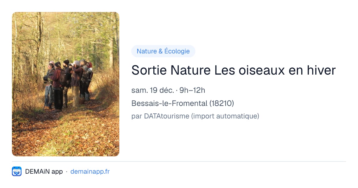 Sortie Nature Les oiseaux en hiver — Bessais-le-Fromental