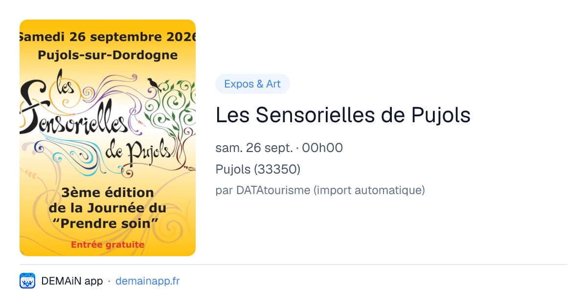 Les Sensorielles de Pujols — Pujols