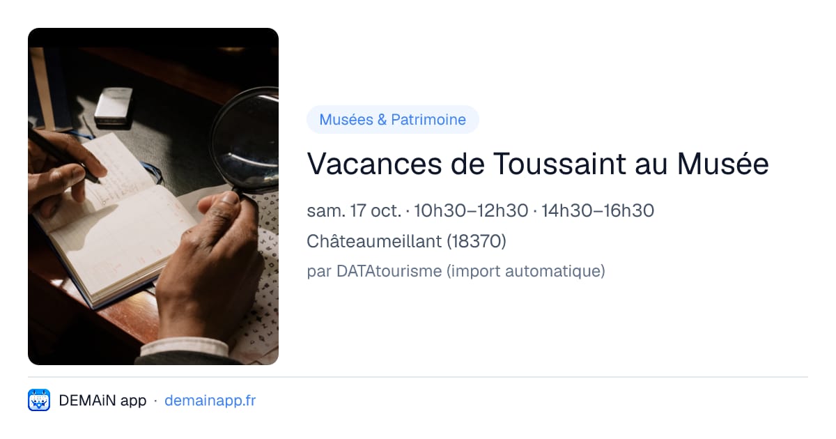 Vacances de Toussaint au Musée — Châteaumeillant