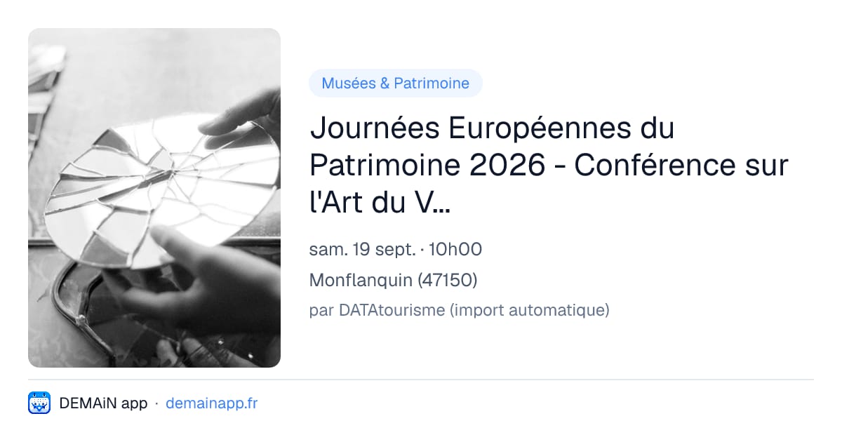 Journées Européennes du Patrimoine 2026 - Conférence sur l'Art du Vitrail — Monflanquin
