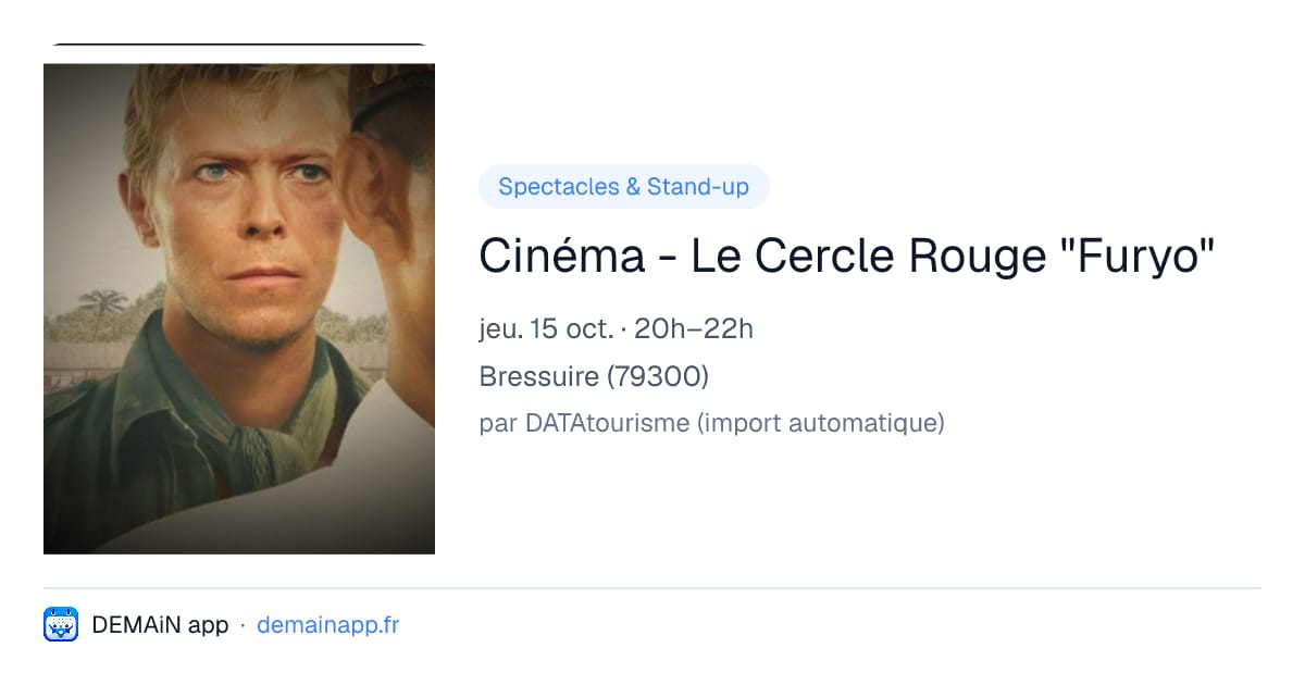 Cinéma - Le Cercle Rouge "Furyo" — Bressuire