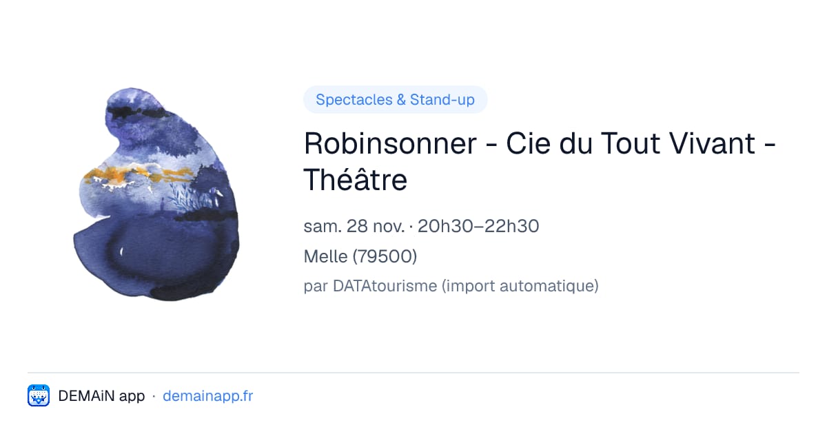 Robinsonner - Cie du Tout Vivant - Théâtre — Melle