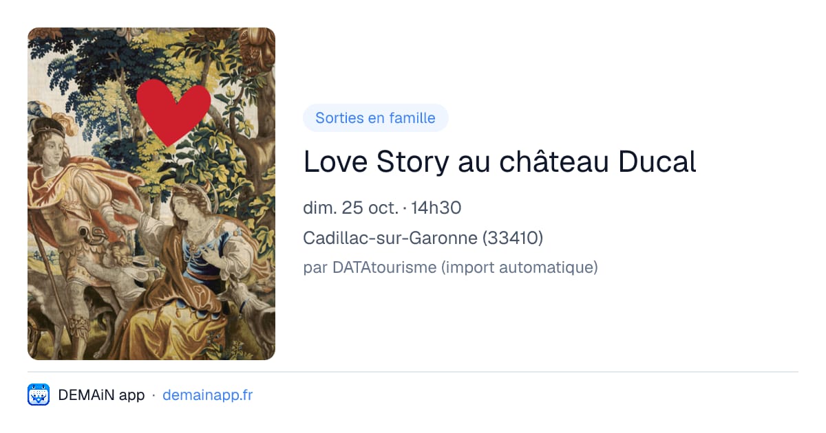 Love Story au château Ducal — Cadillac-sur-Garonne