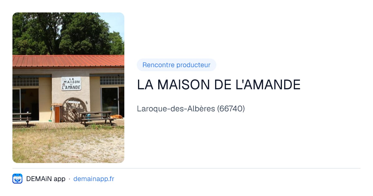 LA MAISON DE L'AMANDE — Laroque-des-Albères