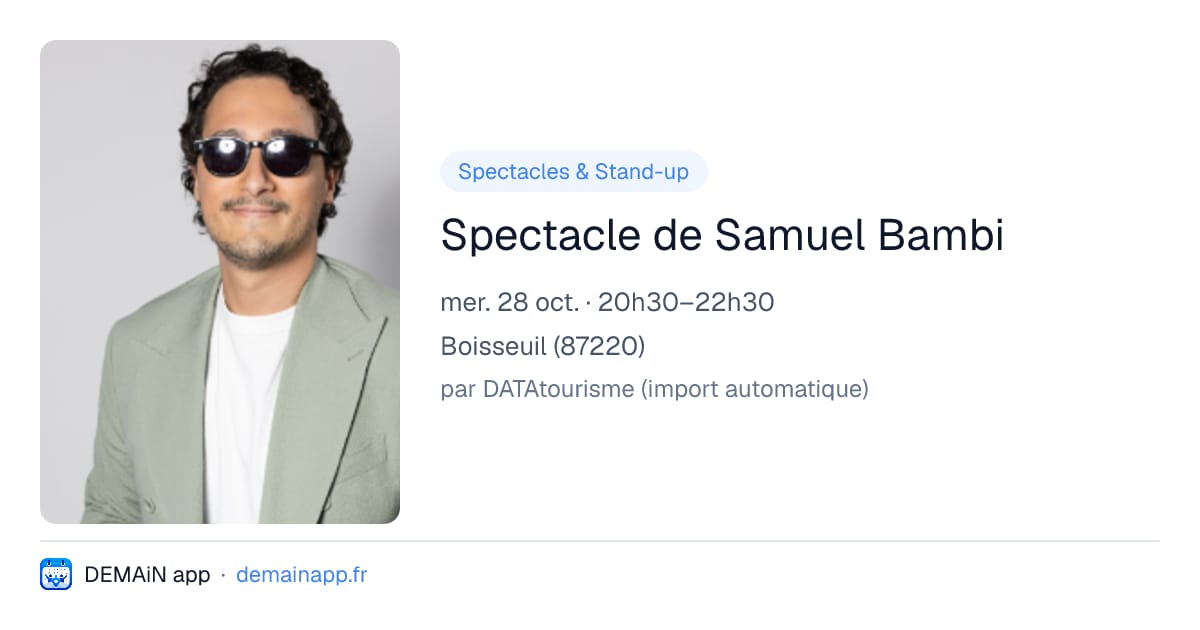 Spectacle de Samuel Bambi — Boisseuil