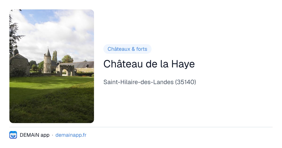 Château de la Haye — Saint-Hilaire-des-Landes