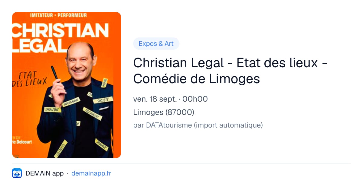 Christian Legal - Etat des lieux - Comédie de Limoges — Limoges