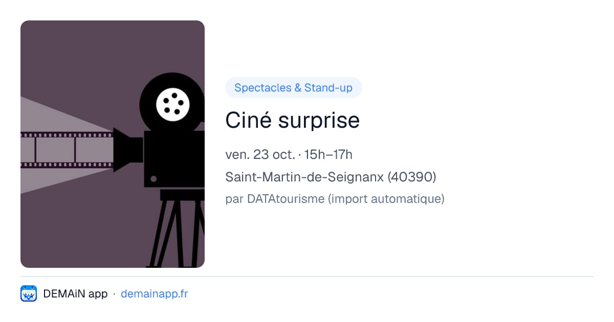 Ciné surprise — Saint-Martin-de-Seignanx