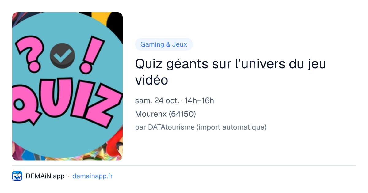 Quiz géants sur l'univers du jeu vidéo — Mourenx
