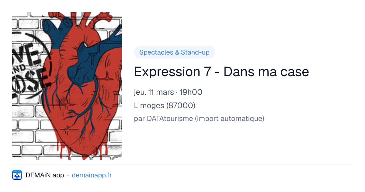 Expression 7 - Dans ma case — Limoges