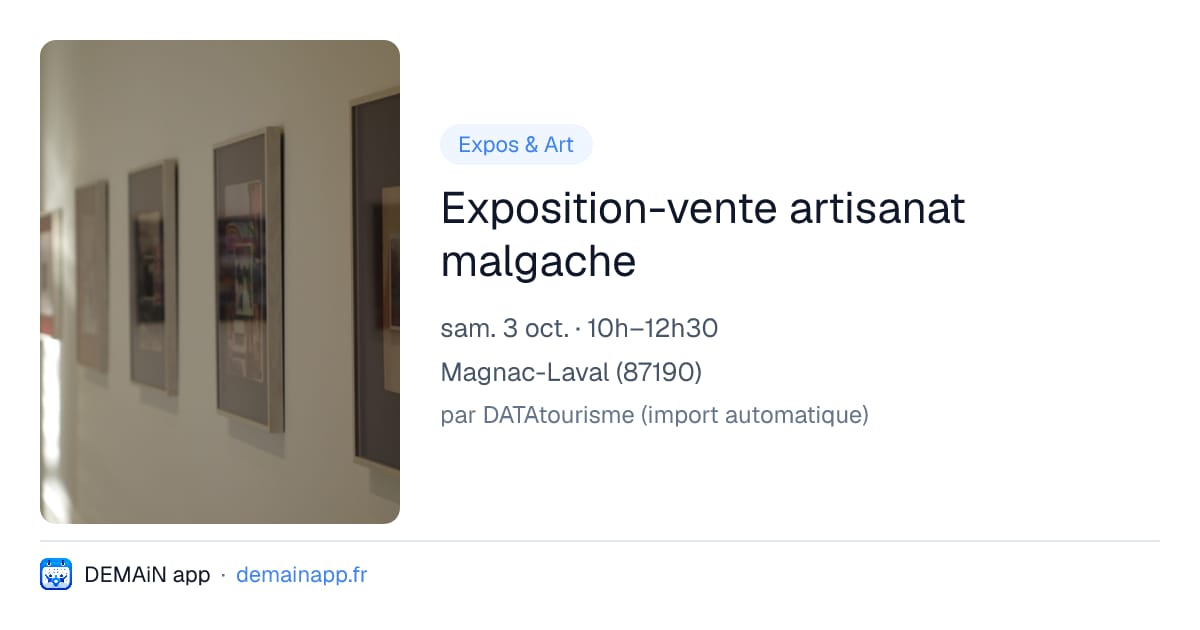 Exposition-vente artisanat malgache — Magnac-Laval