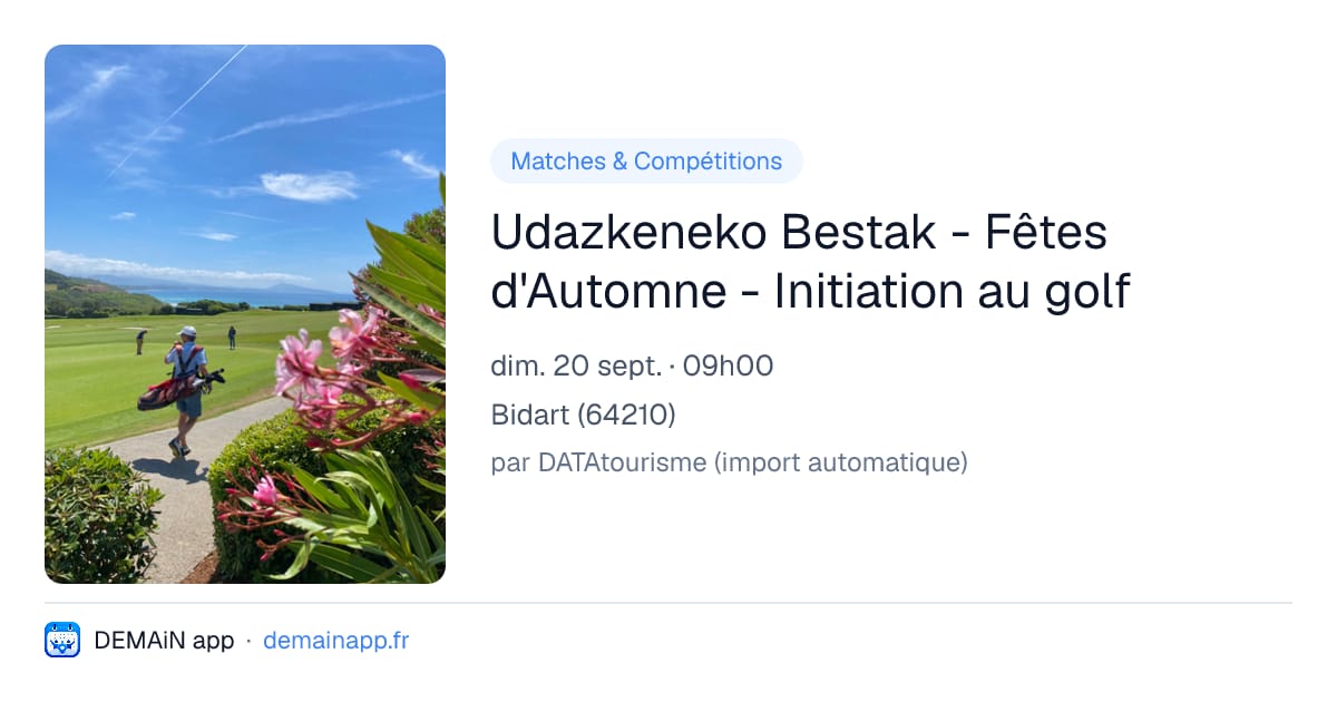 Udazkeneko Bestak - Fêtes d'Automne - Initiation au golf — Bidart