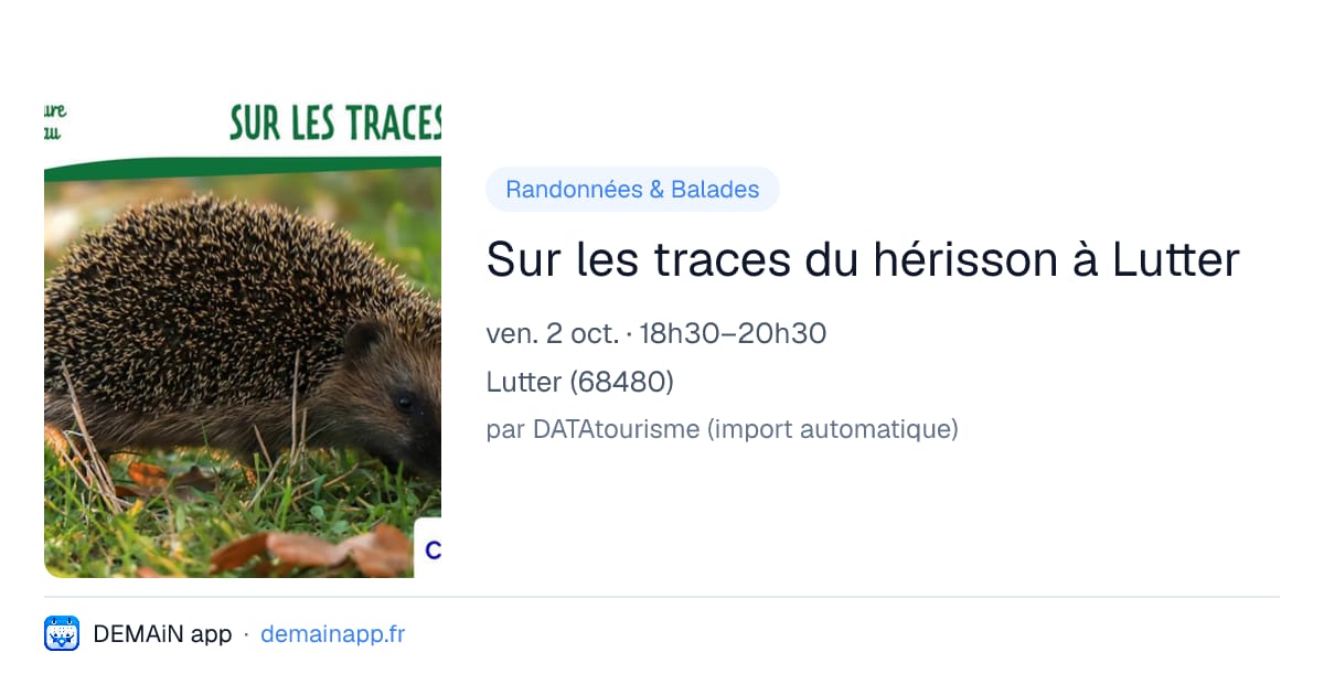Sur les traces du hérisson à Lutter — Lutter
