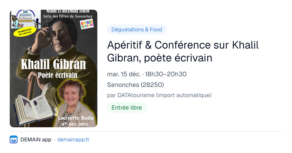 Apéritif & Conférence sur Khalil Gibran, poète écrivain — Senonches