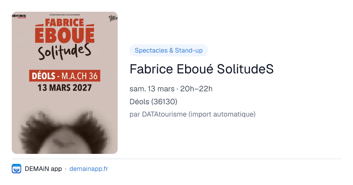 Fabrice Eboué SolitudeS — Déols