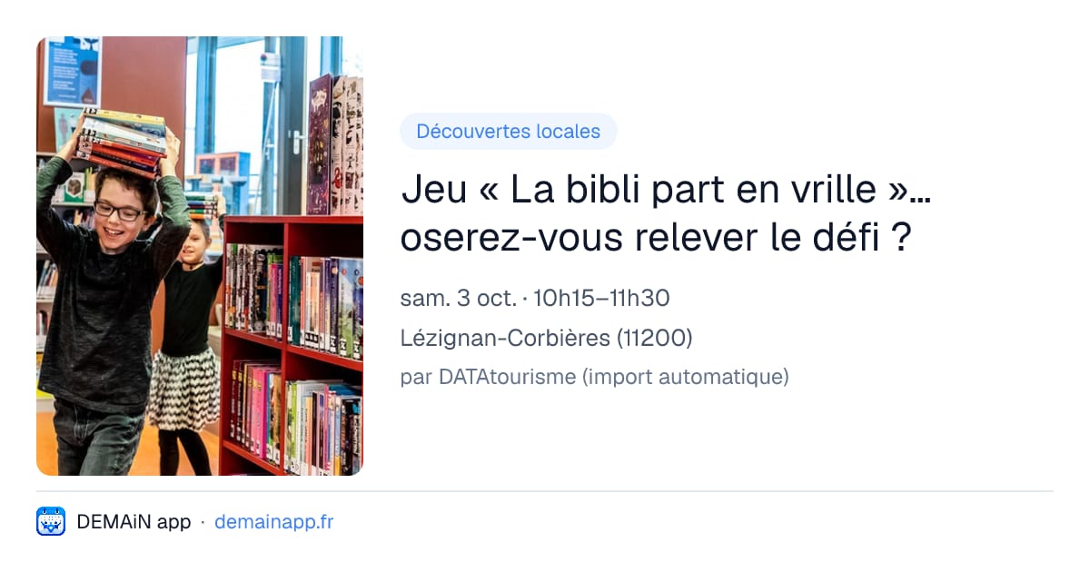 Jeu « La bibli part en vrille »… oserez-vous relever le défi ? — Lézignan-Corbières