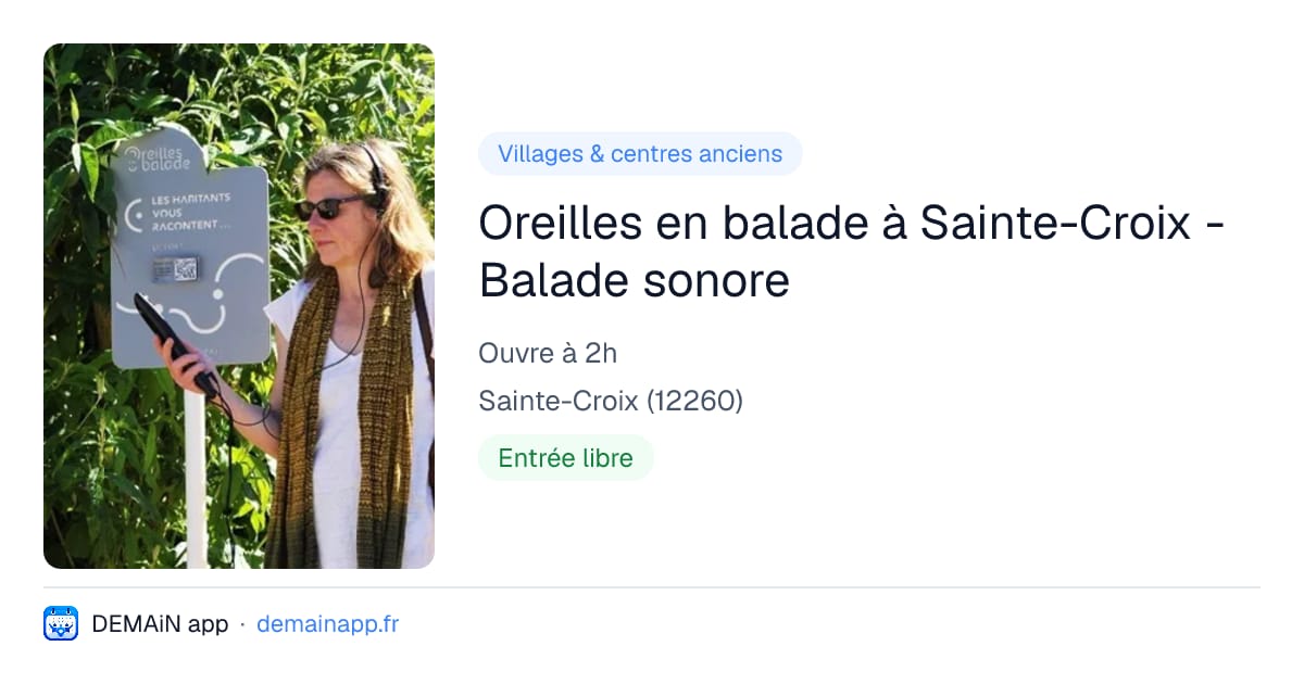 Oreilles en balade à Sainte-Croix - Balade sonore — Sainte-Croix