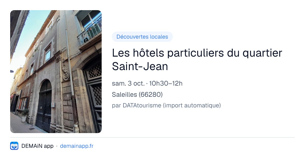 Les hôtels particuliers du quartier Saint-Jean — Saleilles