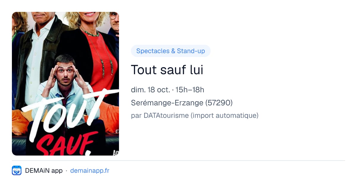 Tout sauf lui — Serémange-Erzange