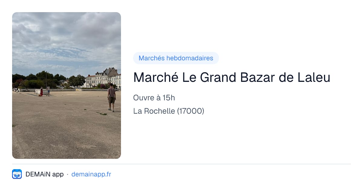 Marché Le Grand Bazar de Laleu — La Rochelle
