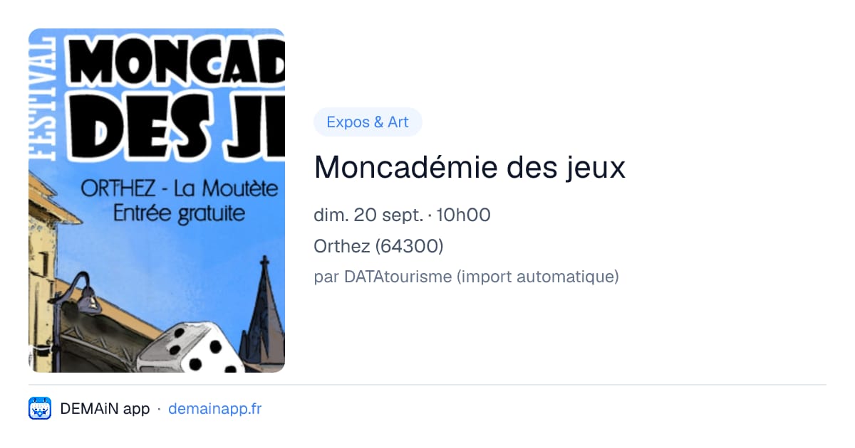 Moncadémie des jeux — Orthez