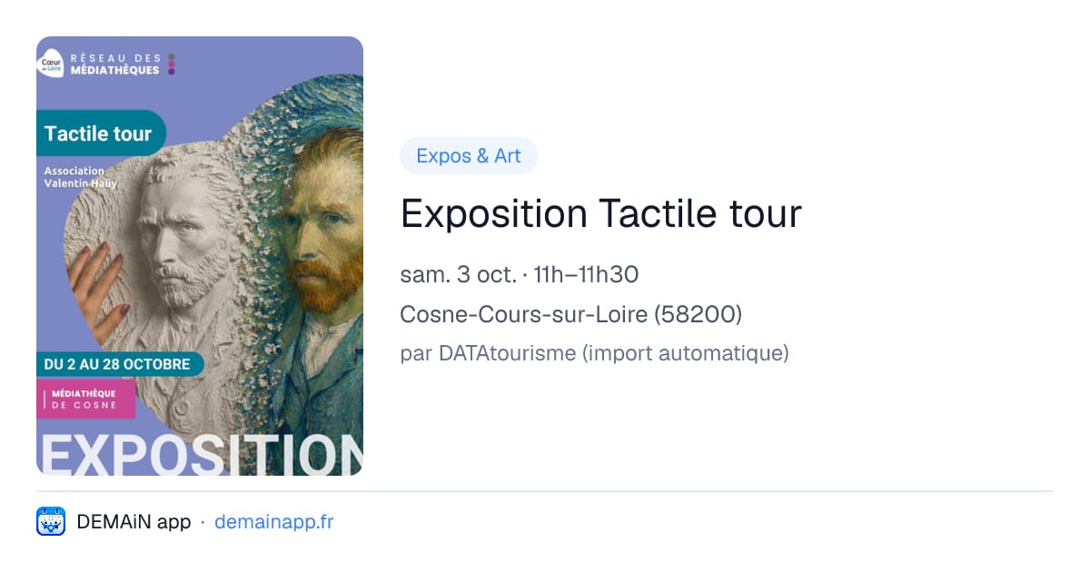 Exposition Tactile tour — Cosne-Cours-sur-Loire